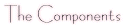 The Components