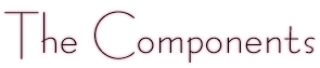 The Components