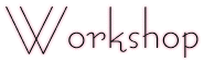 Workshop